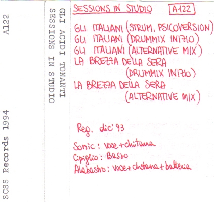 a122 gli acidi tonanti: sessions in studio 1994 a122 gli acidi tonanti: sessions in studio 1994